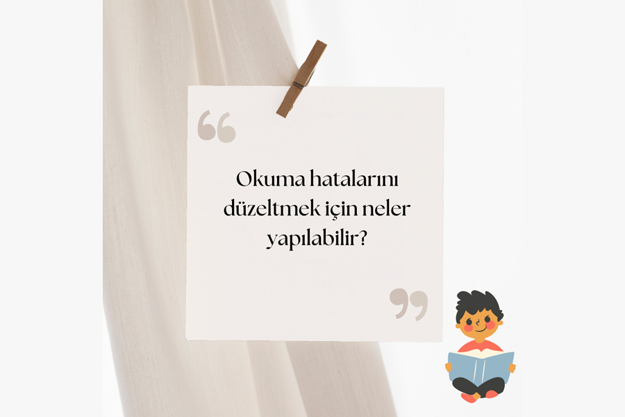 Ankara Disleksi,Ankara Dikkat Eksikliği,Ankara Ergoterapi